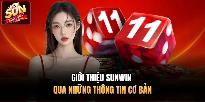 Giới thiệu Sunwin qua những thông tin cơ bản